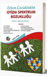 Erken Çocuklukta Otizm Spektrum Bozukluğu - Eğiten Kitap