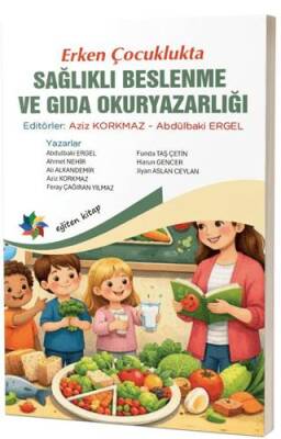 Erken Çocuklukta Sağlıklı Beslenme ve Gıda Okuryazarlığı - 1