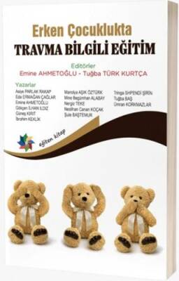 Erken Çocuklukta Travma Bilgili Eğitim - 1