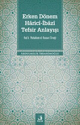 Erken Dönem Harici-İbazi Tefsir Anlayışı - Fecr Yayınları