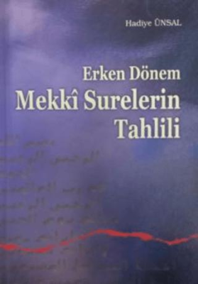 Erken Dönem Mekki Surelerin Tahlili - 1