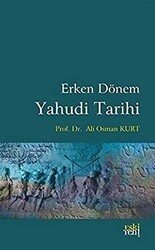 Erken Dönem Yahudi Tarihi - Eski Yeni Yayınları