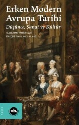 Erken Modern Avrupa Tarihi - Vakıfbank Kültür Yayınları