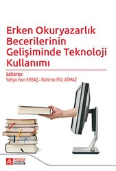 Erken Okuryazarlık Becerilerinin Gelişiminde Teknoloji Kullanımı - Pegem Akademi Yayıncılık