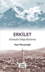 Erkilet Güneydir Gölge Bürümez - Heyamola Yayınları