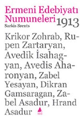 Ermeni Edebiyatı Numuneleri 1913 - Aras Yayıncılık