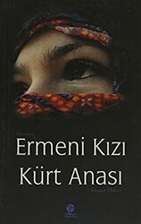 Ermeni Kızı Kürt Anası - Gonca Yayınevi