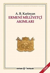 Ermeni Milliyetçi Akımları - Kaynak Yayınları