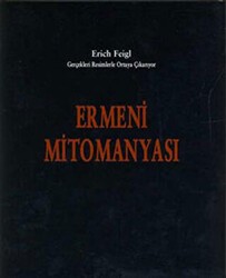 Ermeni Mitomanyası - Çr Yayıncılık