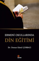 Ermeni Okullarında Din Eğitimi - Kriter Yayınları