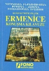 Ermenice Konuşma Kılavuzu - Fono Yayınları