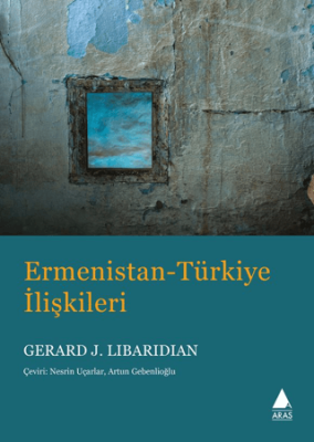 Ermenistan Türkiye İlişkileri - 1