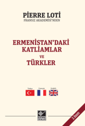 Ermenistan`daki Katliamlar ve Türkler - Kaynak Yayınları