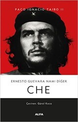 Ernesto Guevara Namı Diğer Che - Alfa Yayınları