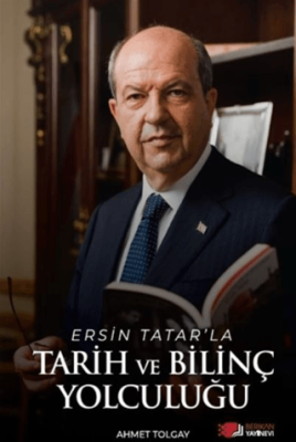 Ersin Tatar’la Tarih Ve Bilinç Yolculuğu - 1