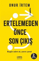 Ertelemeden Önce Son Çıkış - Ceres Yayınları
