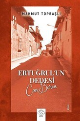 Ertuğrul’un Dedesi - Can Borcu - Post Yayınevi