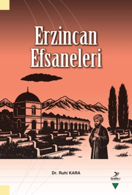 Erzincan Efsaneleri - 1