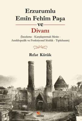 Erzurumlu Emîn Fehîm Paşa ve Divanı - 1