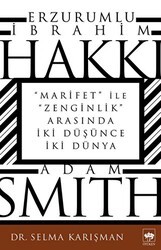 Erzurumlu İbrahim Hakkı ve Adam Smith - Ötüken Neşriyat