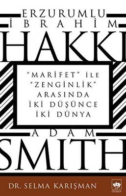 Erzurumlu İbrahim Hakkı ve Adam Smith - 1