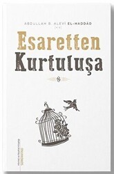 Esaretten Kurtuluşa - Semerkand Yayınları