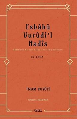 Esbabu Vurudi`l Hadis - 1