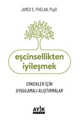 Eşcinsellikten İyileşmek - 1