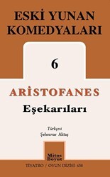 Eski Yunan Komedyaları 6 - Eşekarıları - Mitos Boyut Yayınları