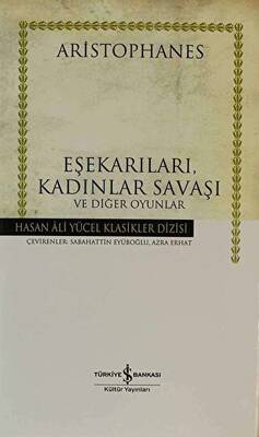Eşekarıları, Kadınlar Savaşı ve Diğer Oyunlar - 1