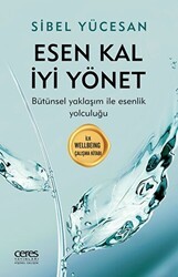 Esen Kal İyi Yönet - Ceres Yayınları