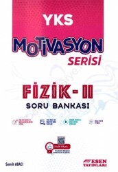Esen Yayınları YKS Motivasyon Serisi Fizik-II Soru Bankası - Esen Yayınları