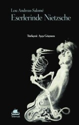 Eserlerinde Nietzsche - Telemak Yayınları