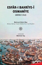 Esfar-ı Bahriye-i Osmaniye Birinci Cild - Sonçağ Yayınları