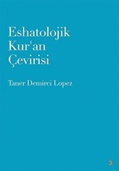 Eshatolojik Kur’an Çevirisi - Cinius Yayınları