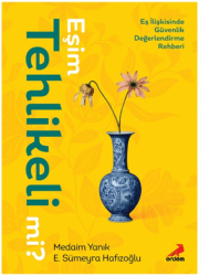 Eşim Tehlikeli mi? - Erdem Yayınları