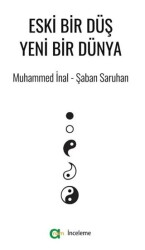 Eski Bir Düş Yeni Bir Dünya - Aram Yayınları