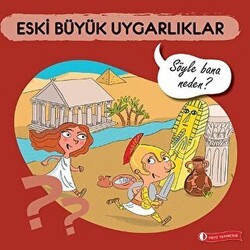 Eski Büyük Uygarlıklar - ODTÜ Geliştirme Vakfı Yayıncılık