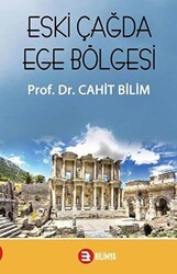 Eski Çağda Ege Bölgesi - Bilimya Yayınevi