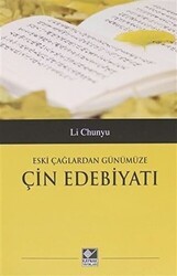 Eski Çağlardan Günümüze Çin Edebiyatı - Kaynak Yayınları