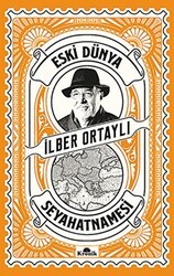 Eski Dünya Seyahatnamesi - 1
