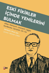 Eski Fikirler İçinde Yenilerini Bulmak - D84