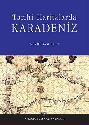 Eski Haritalarla Karadeniz