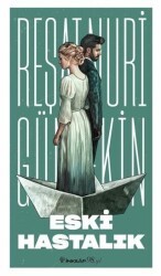 Eski Hastalık - İnkılap Kitabevi