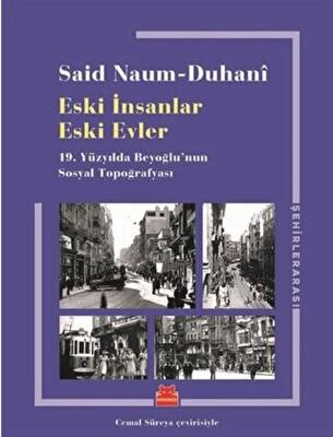 Eski İnsanlar Eski Evler - 1
