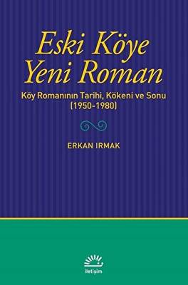 Eski Köye Yeni Roman - 1