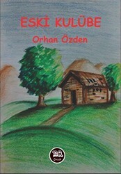 Eski Kulübe - Na Yayınları