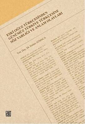 Eski Oğuz Türkçesinden Günümüz Türkiye Türkçesine Söz Varlığı ve Anlam Olayları - 1