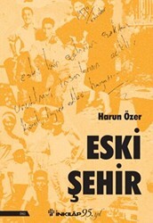 Eski Şehir - İnkılap Kitabevi