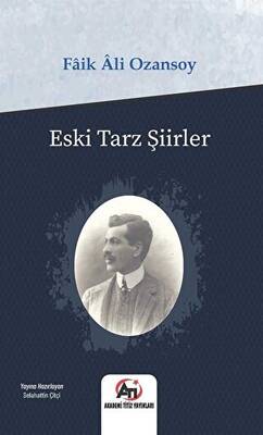 Eski Tarz Şiirler - 1